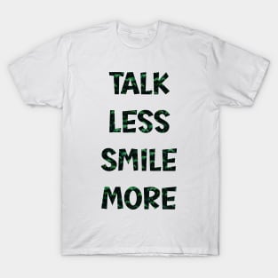 Talk Less Smile More-Hamilton Typography T-Shirt